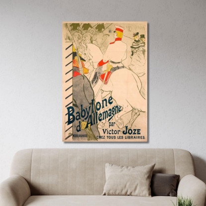 Babilonia Di Germania Henri de Toulouse-Lautrec htl21 quadro stampato su tela