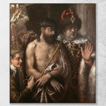 Cristo Mostrato Al Popolo Ecce Homo Titian Tiziano Vecellio ttn15 quadro stampato su tela