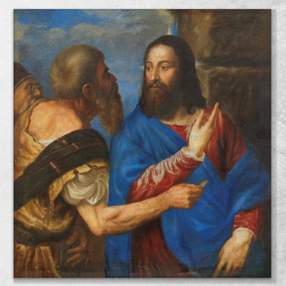 La Moneta Del Tributo Titian Tiziano Vecellio ttn70 quadro stampato su tela