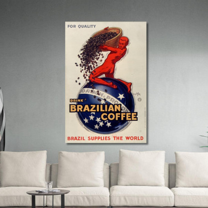 Per Bevande Di Qualità Caffè Brasiliano Il Brasile Fornisce Il Mondo Jean d'Ylen jyl12 quadro stampato su tela